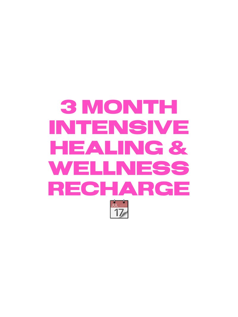Holistic Wellness 3 month Intensive